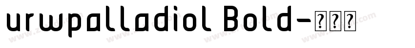 urwpalladiol Bold字体转换